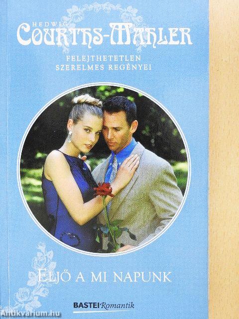 Eljő a mi napunk