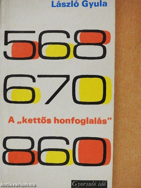 A "kettős honfoglalás"