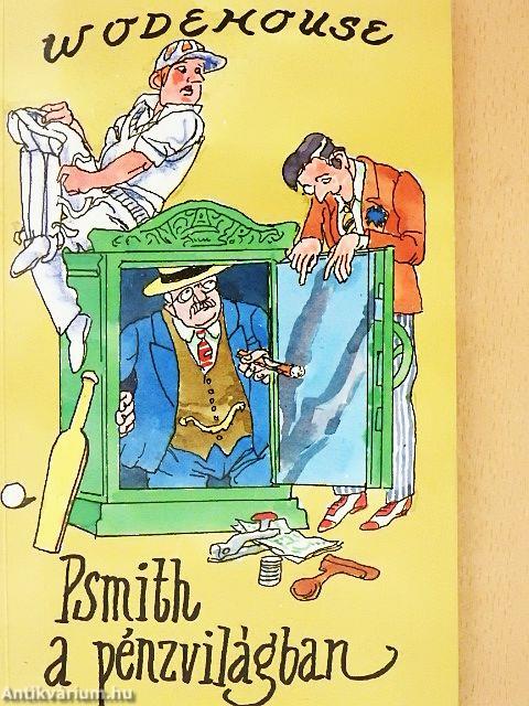 Psmith a pénzvilágban