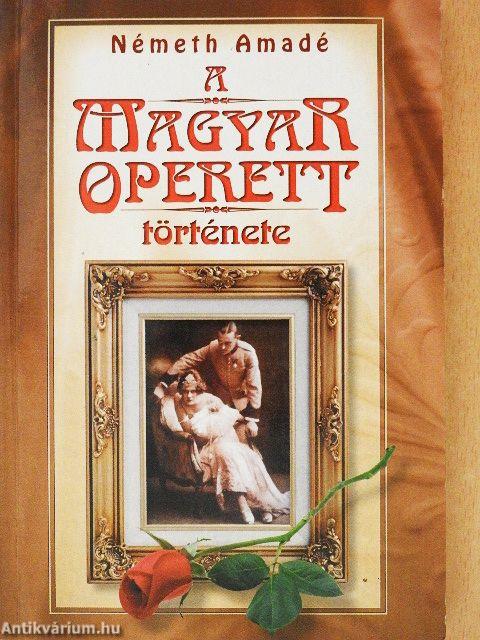A magyar operett története