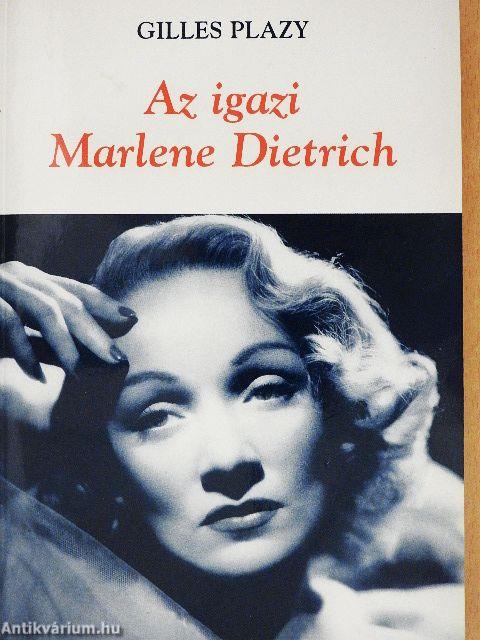 Az igazi Marlene Dietrich