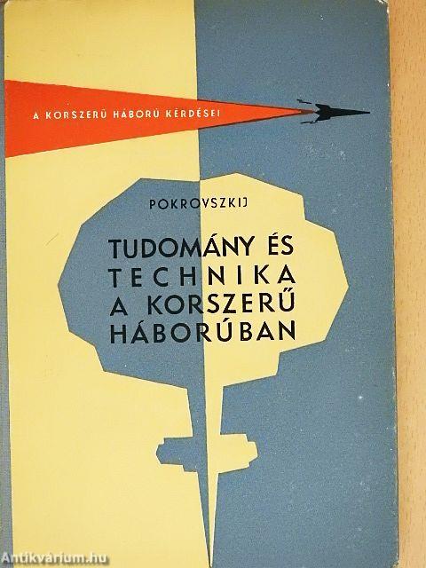 Tudomány és technika a korszerű háborúban