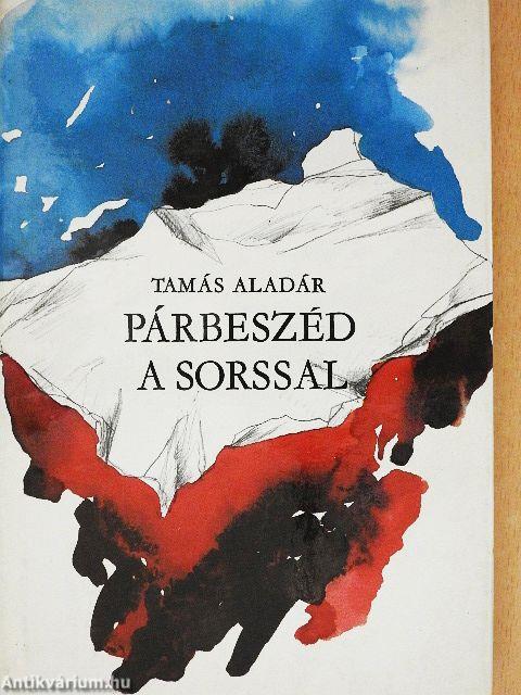 Párbeszéd a sorssal