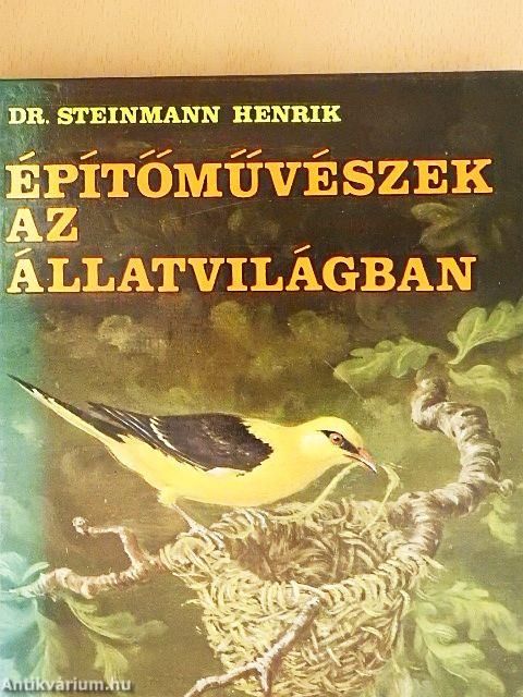 Építőművészek az állatvilágban