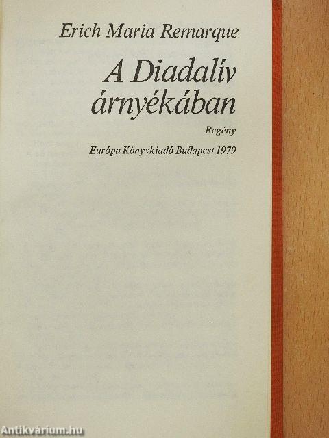 A Diadalív árnyékában