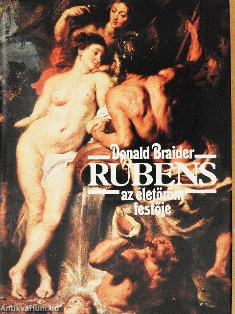 Rubens az életöröm festője