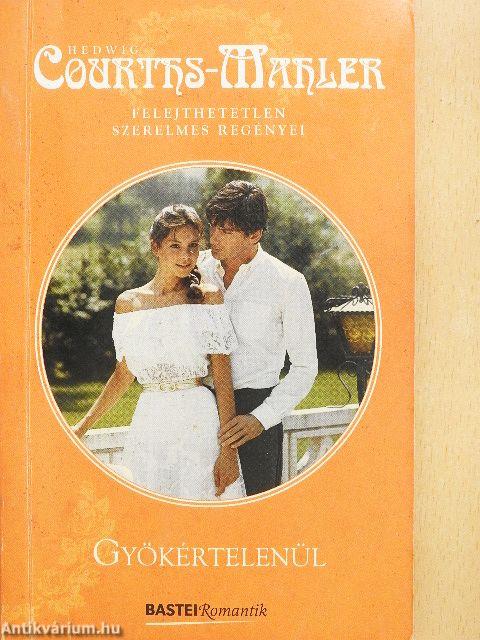 Gyökértelenül