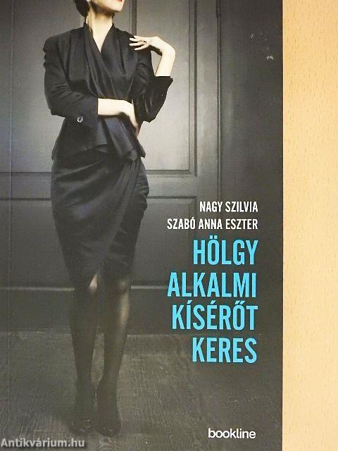 Hölgy alkalmi kísérőt keres