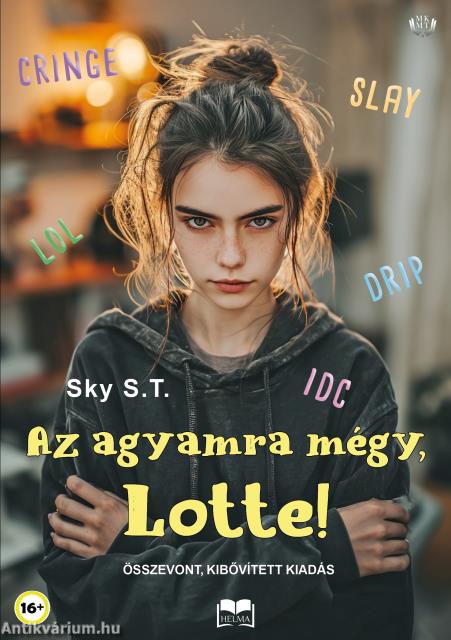 Az agyamra mégy, Lotte!