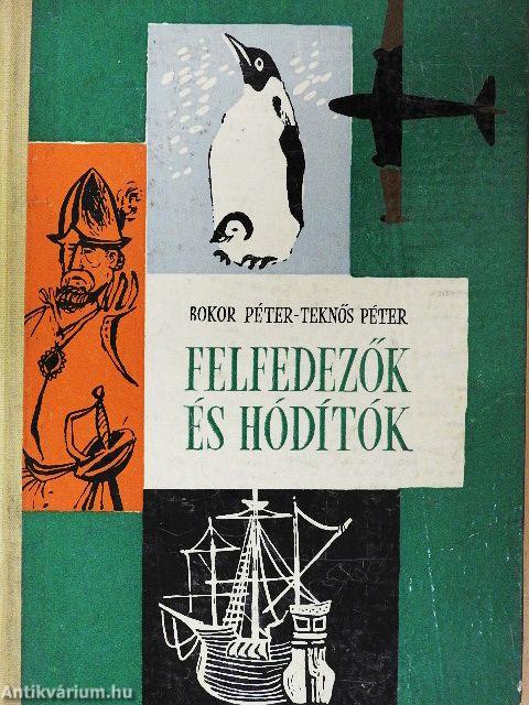Felfedezők és hódítók