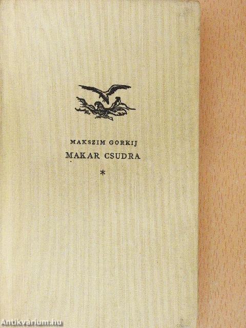 Makar csudra és más elbeszélések