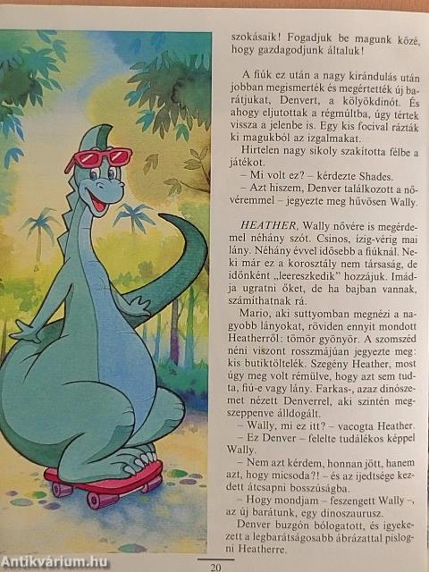 Denver, az utolsó dinoszaurusz