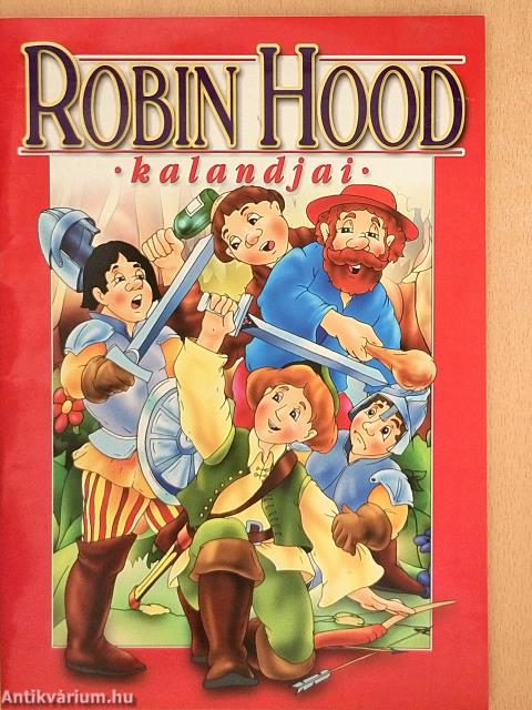 Robin Hood kalandjai