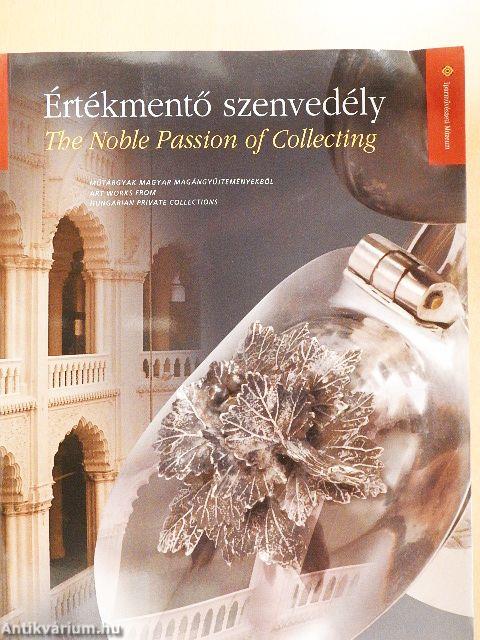 Értékmentő szenvedély