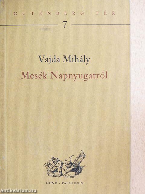 Mesék Napnyugatról