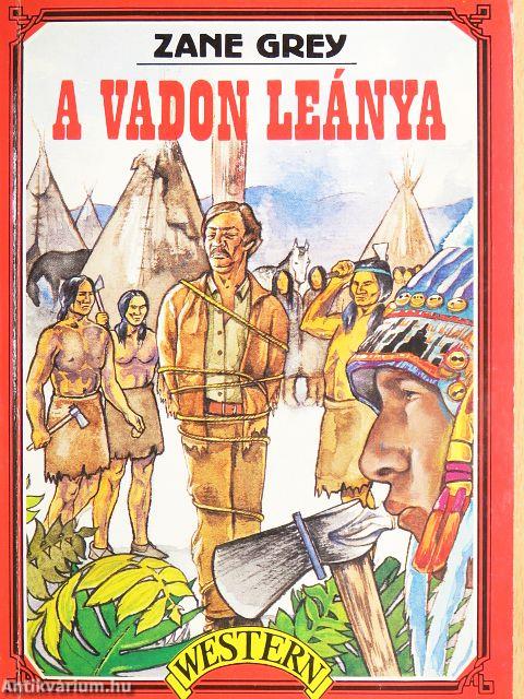 A vadon leánya