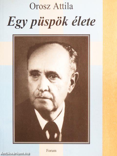Egy püspök élete