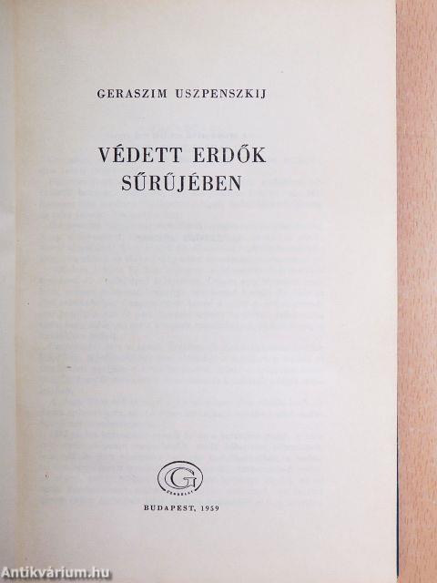 Védett erdők sűrűjében