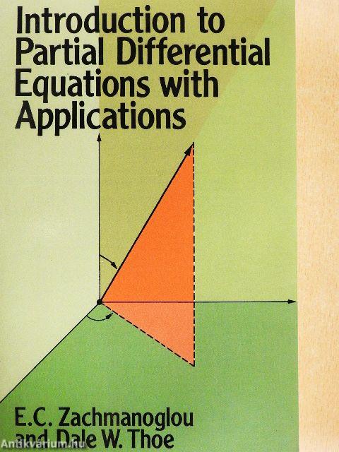 Introduction to Partial Differential Equations with Applications