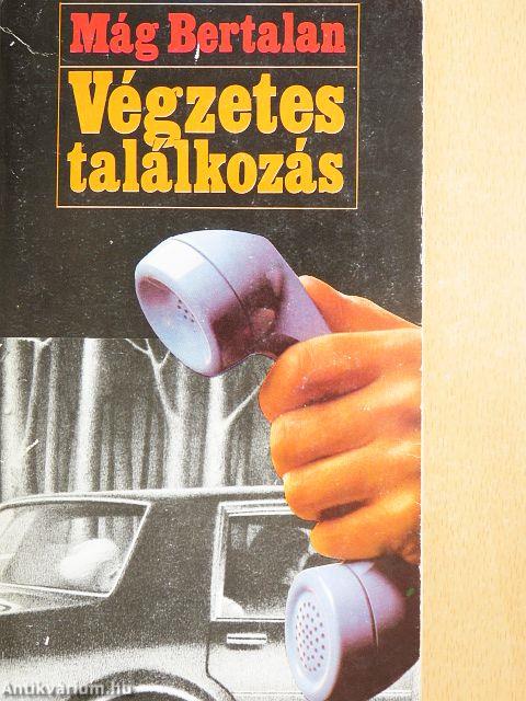 Végzetes találkozás