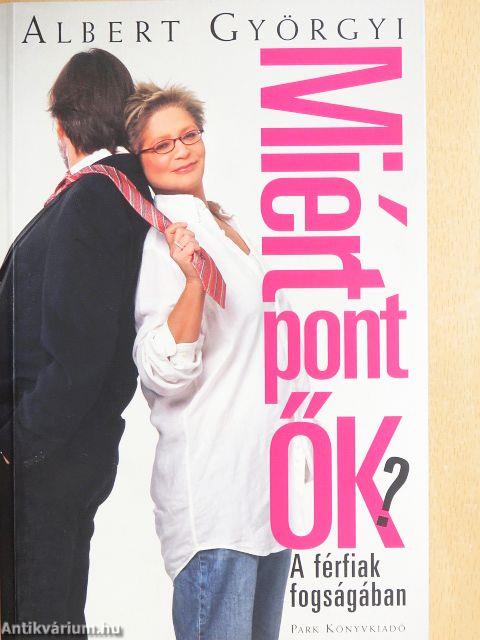 Miért pont ők?