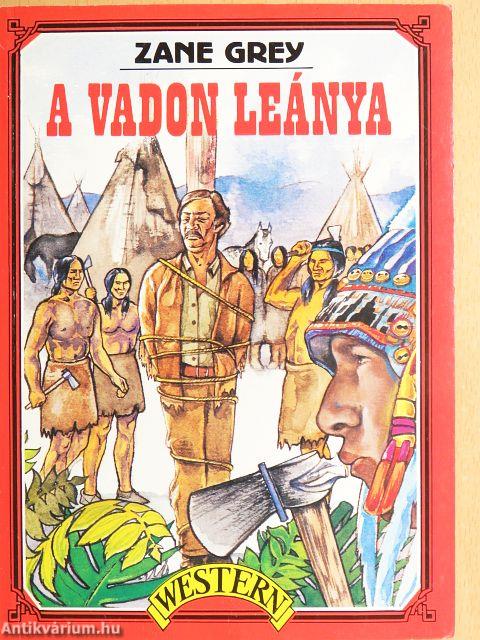 A vadon leánya
