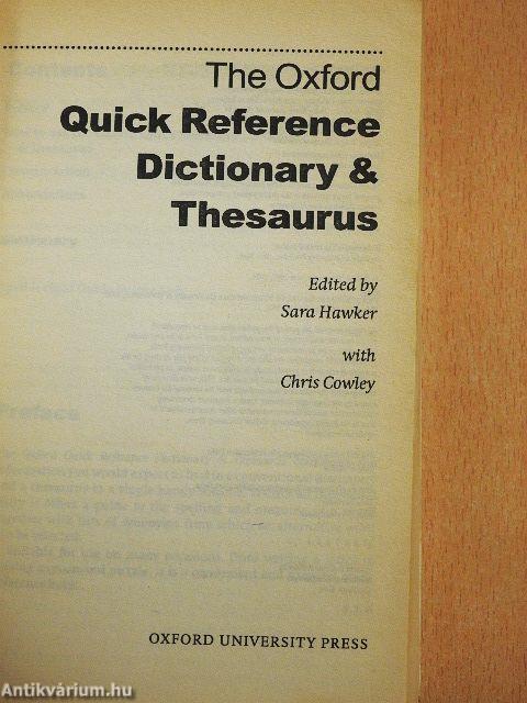 The Oxford Quick Reference Dictionary & Thesaurus