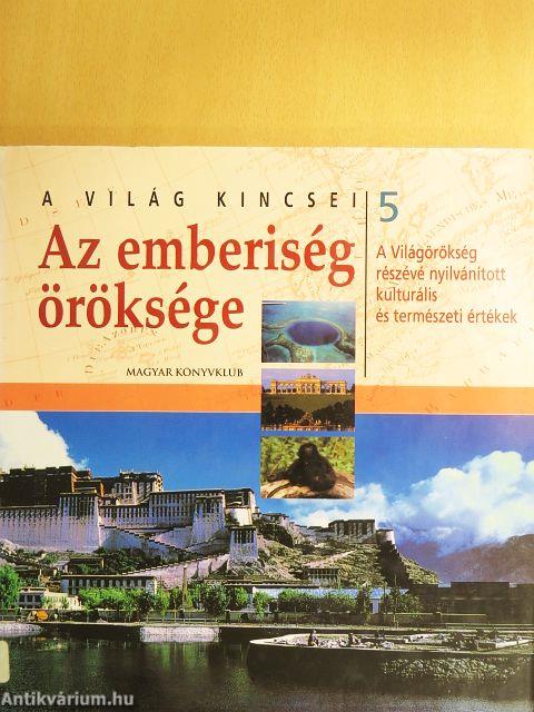 Az emberiség öröksége 5.