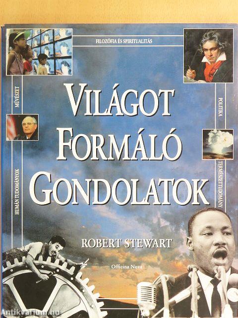Világot formáló gondolatok