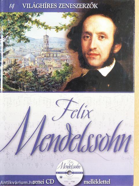 Felix Mendelssohn - CD-vel