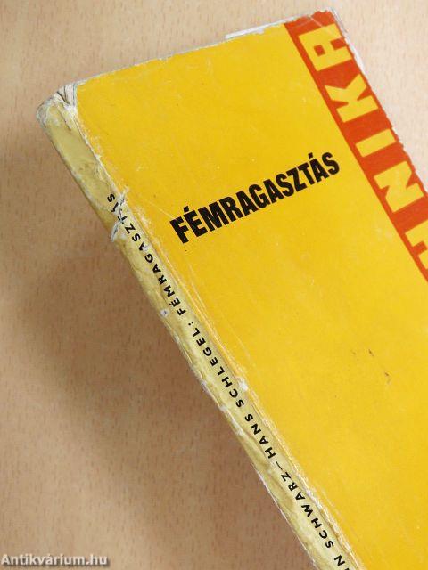 Fémragasztás