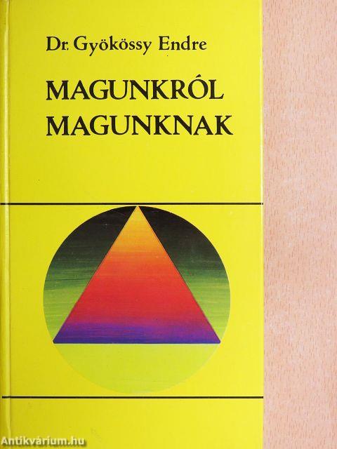 Magunkról magunknak