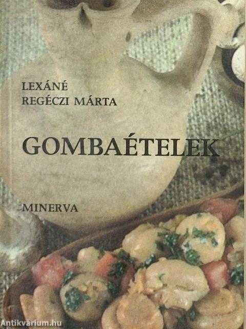 Gombaételek