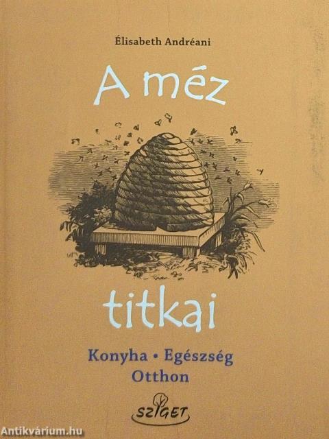 A méz titkai