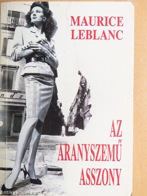 Az aranyszemű asszony