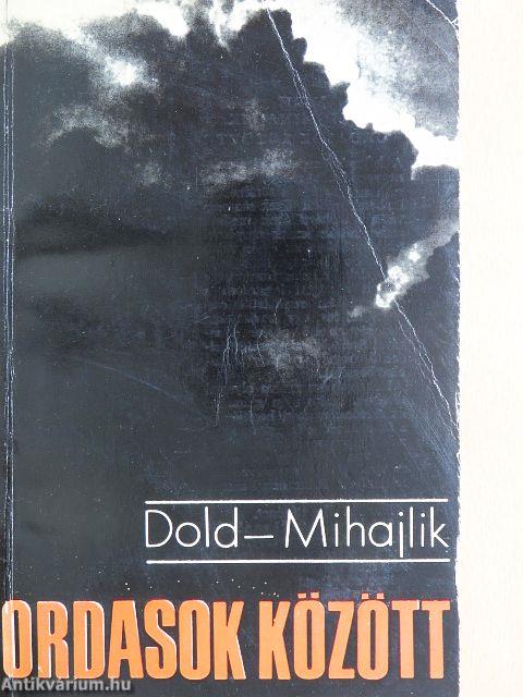 Ordasok között