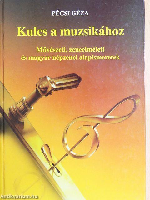 Kulcs a muzsikához