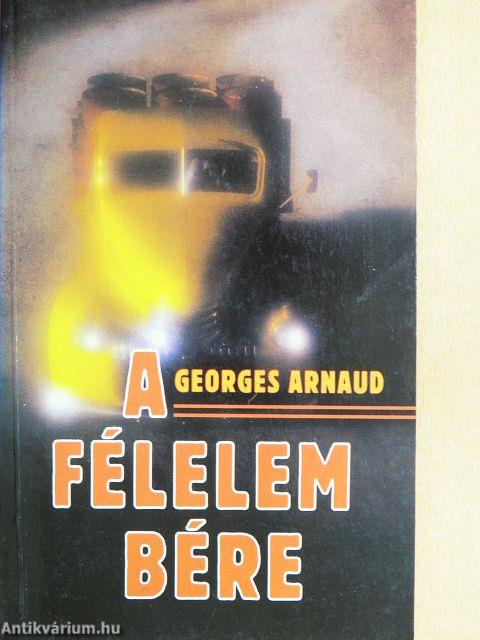 A félelem bére