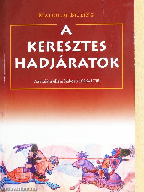 A keresztes hadjáratok