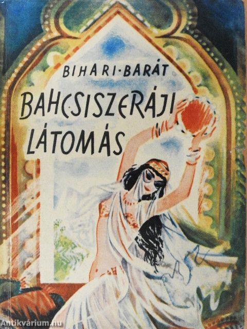 Bahcsiszeráji látomás