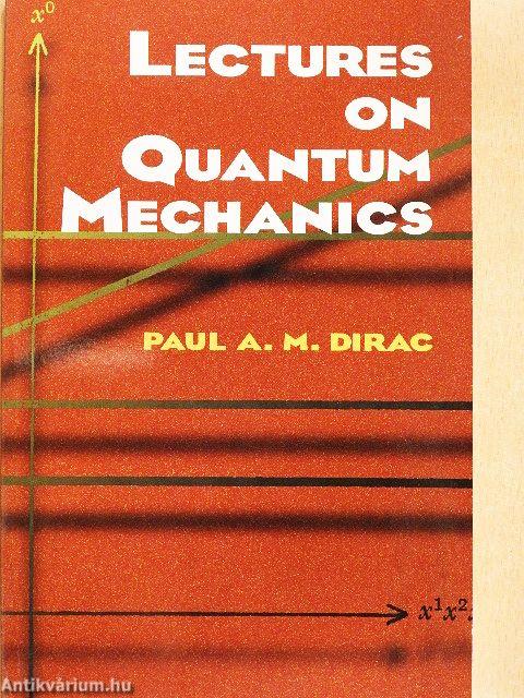 Lectures on Quantum Mechanics