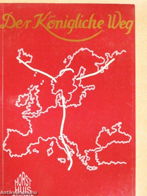 Der Königliche Weg
