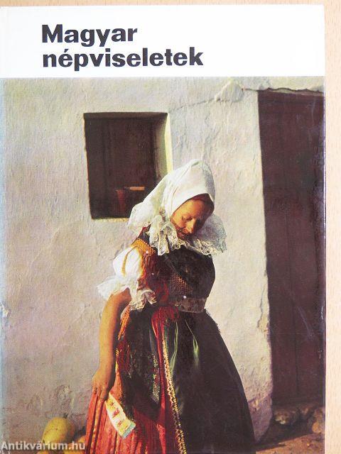 Magyar népviseletek