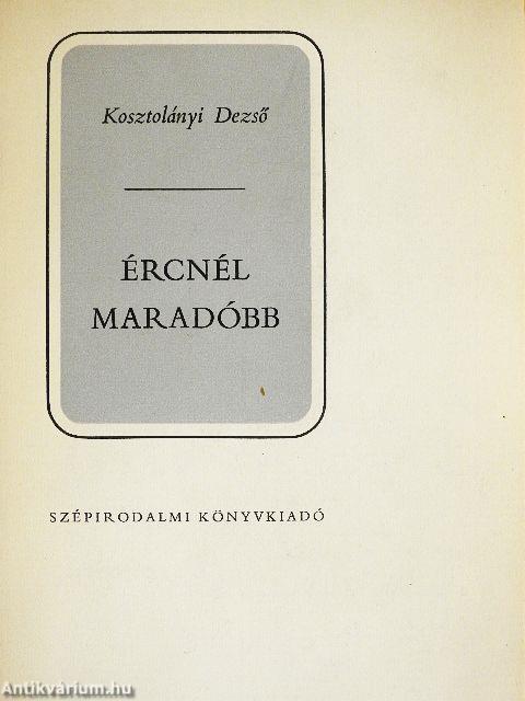 Ércnél maradóbb