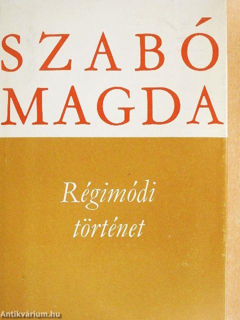 Régimódi történet
