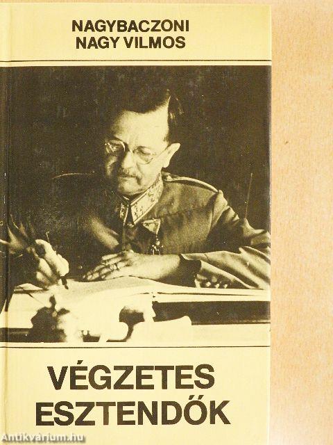 Végzetes esztendők