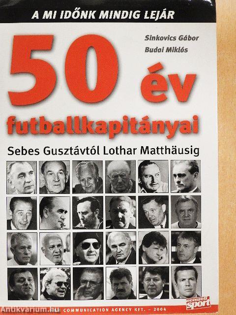 50 év futballkapitányai