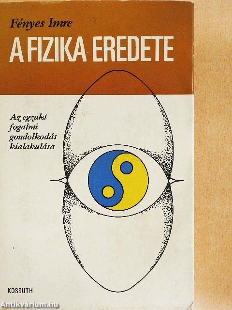 A fizika eredete
