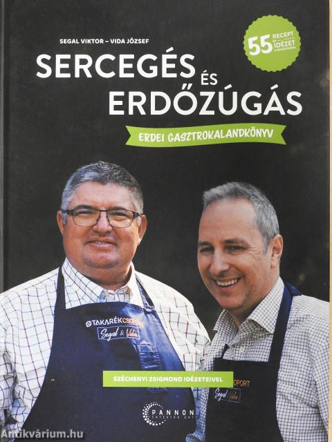Sercegés és erdőzúgás (dedikált példány)
