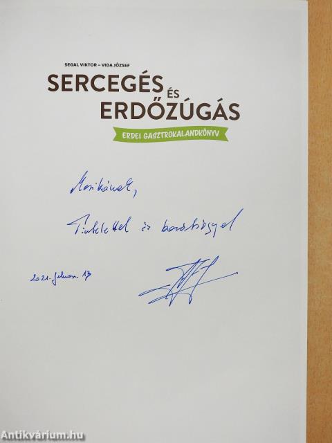 Sercegés és erdőzúgás (dedikált példány)